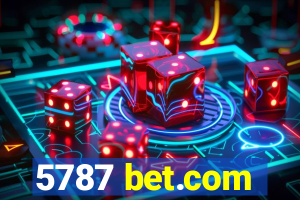 5787 bet.com