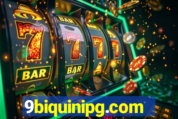 9biquinipg.com