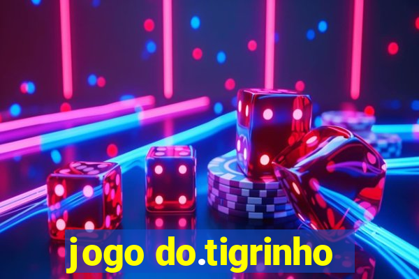 jogo do.tigrinho