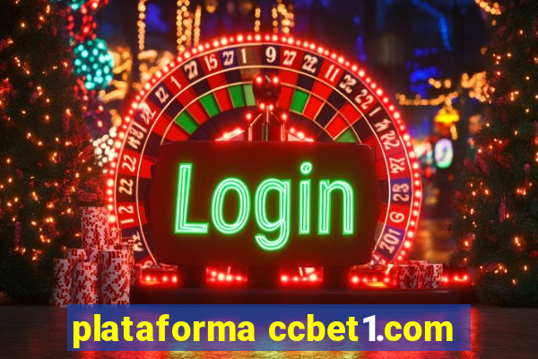 plataforma ccbet1.com