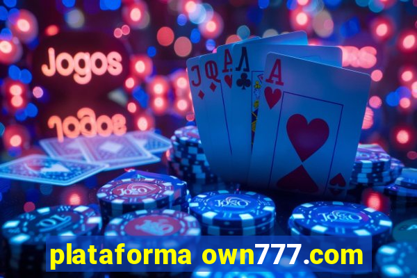 plataforma own777.com