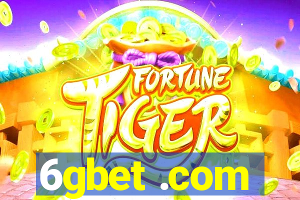 6gbet .com