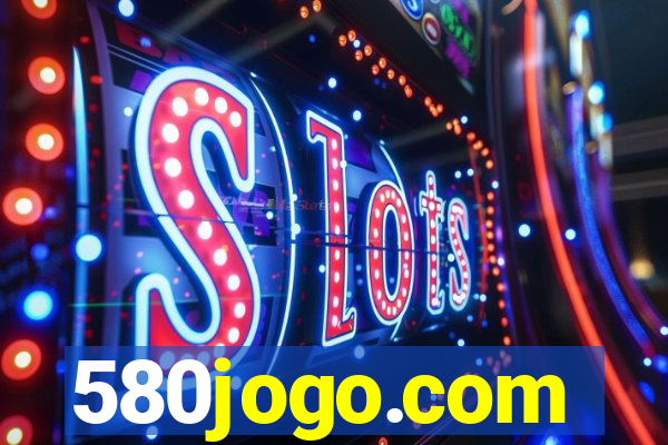 580jogo.com