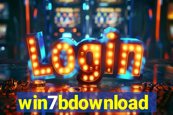 win7bdownload