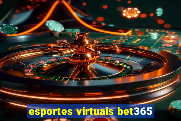 esportes virtuais bet365