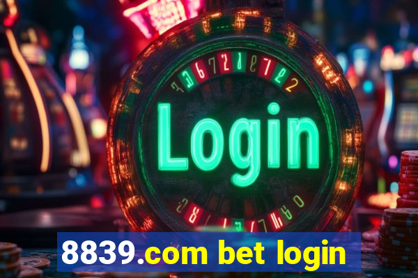 8839.com bet login