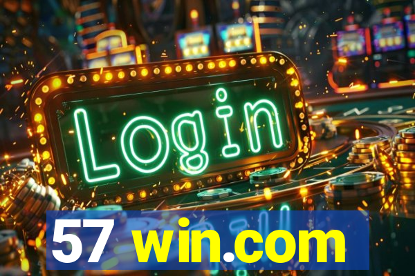 57 win.com