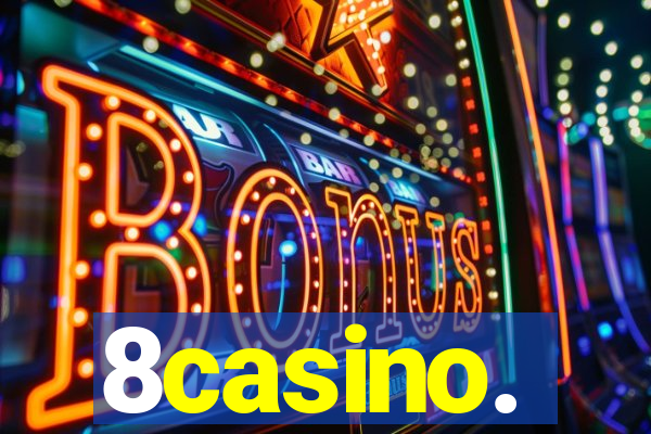8casino.