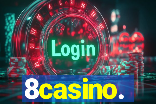 8casino.