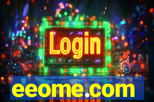 eeome.com