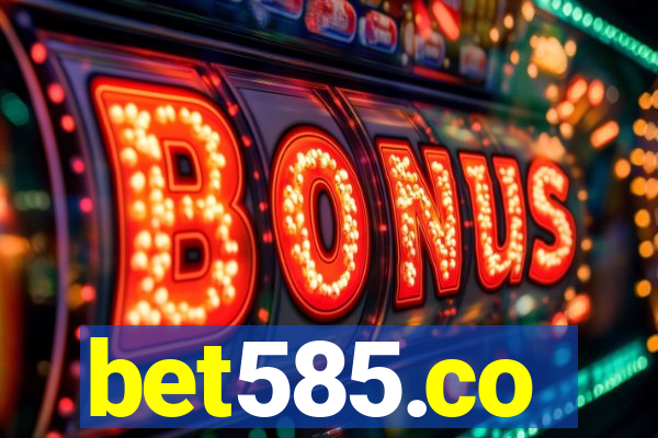 bet585.co