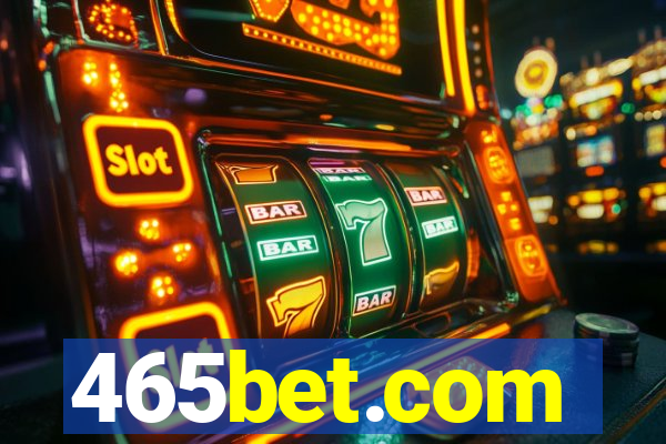 465bet.com