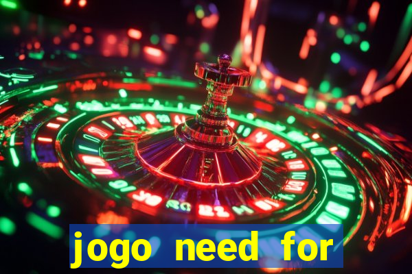 jogo need for speed most wanted