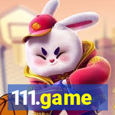 111.game