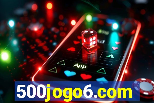 500jogo6.com