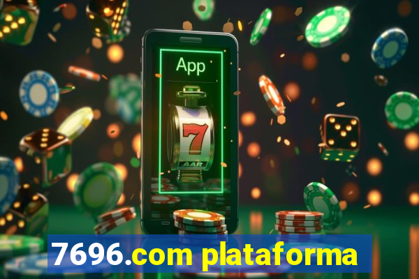 7696.com plataforma