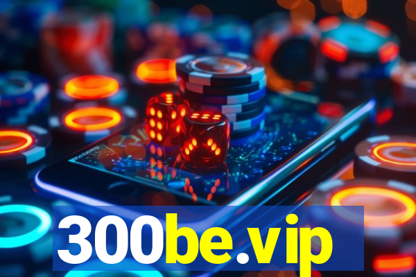300be.vip
