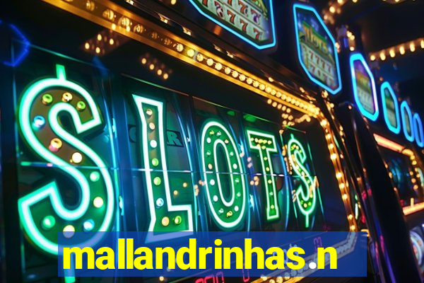 mallandrinhas.nwt