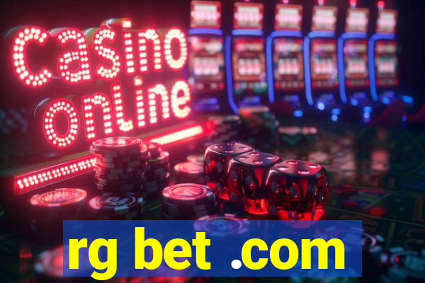 rg bet .com
