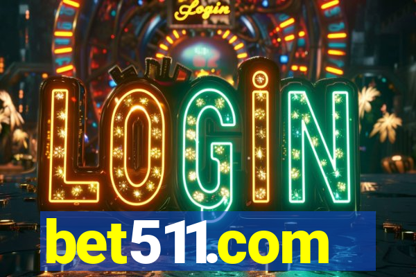 bet511.com