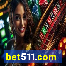 bet511.com