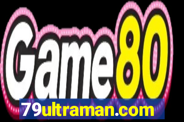 79ultraman.com