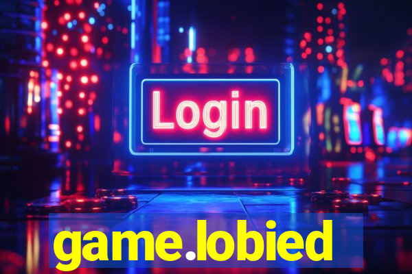 game.lobied