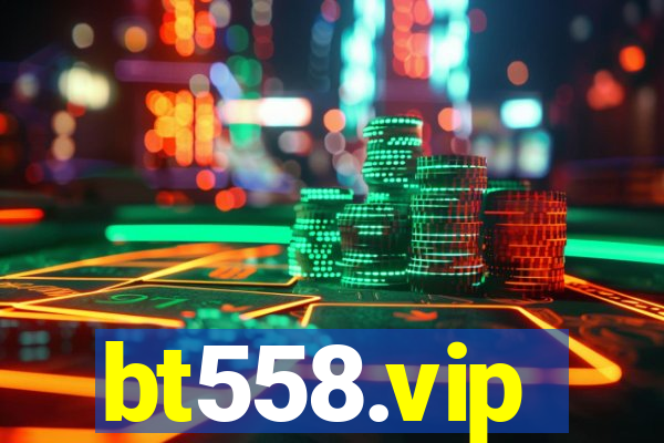 bt558.vip