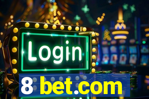 8 bet.com