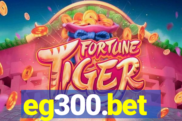 eg300.bet