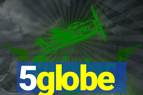 5globe