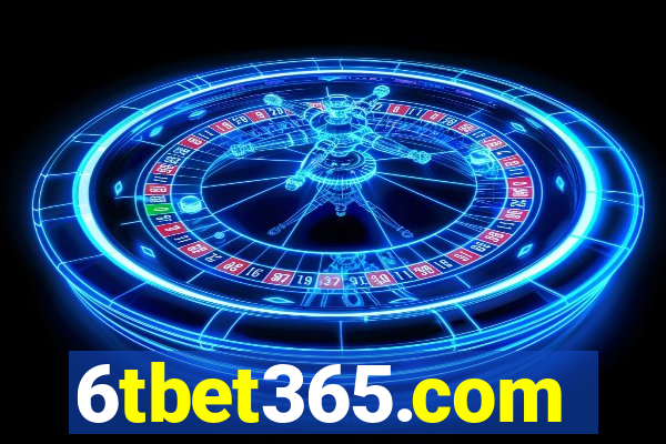6tbet365.com