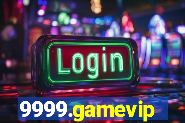 9999.gamevip