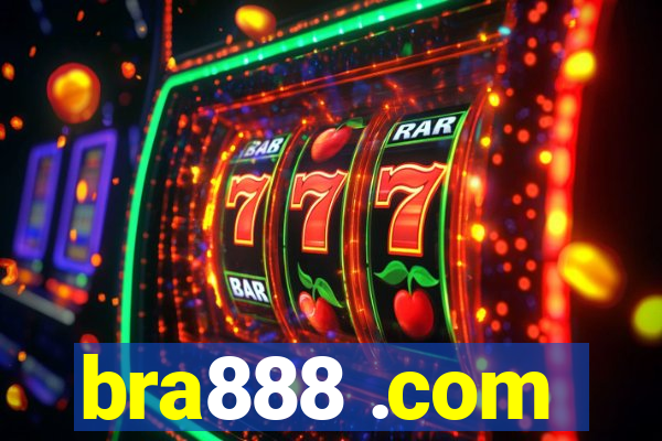 bra888 .com