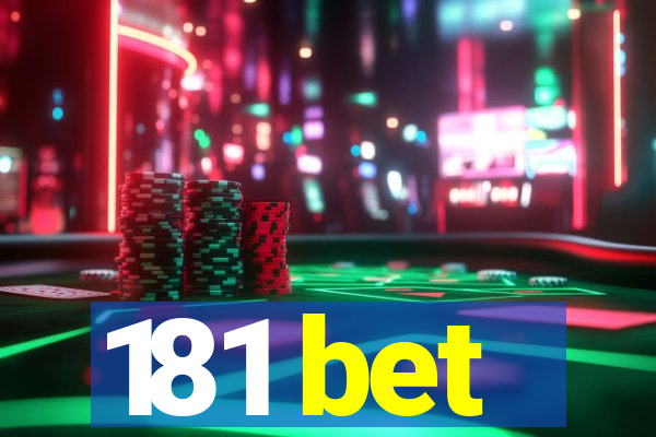 181 bet