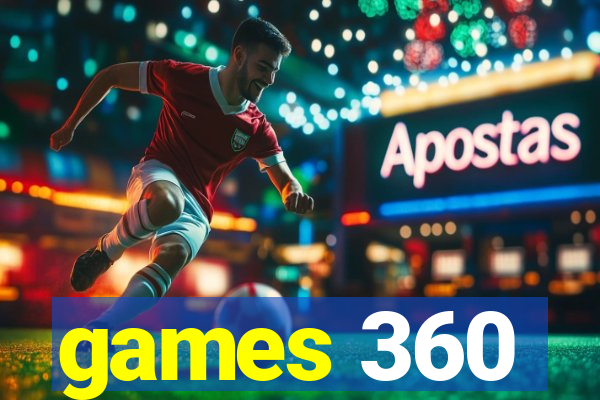 games 360
