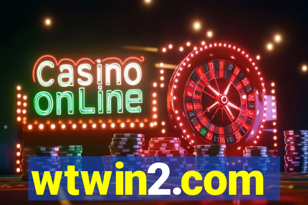 wtwin2.com