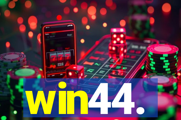 win44.