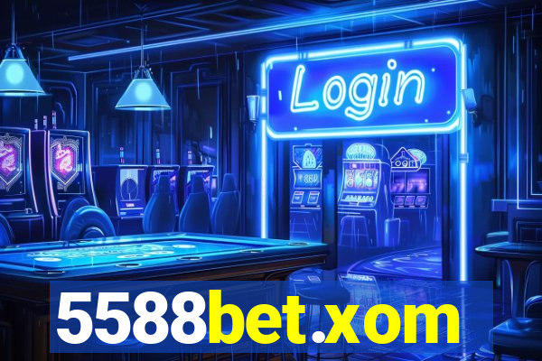 5588bet.xom