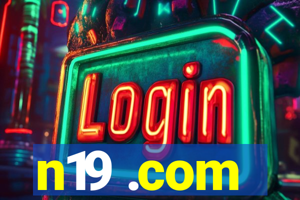n19 .com
