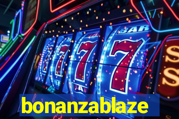 bonanzablaze