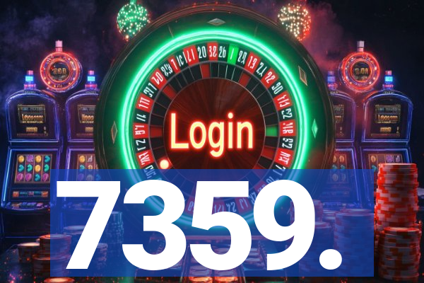 7359.