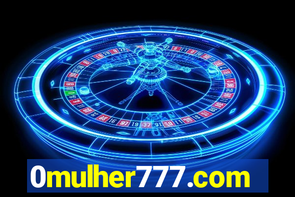 0mulher777.com