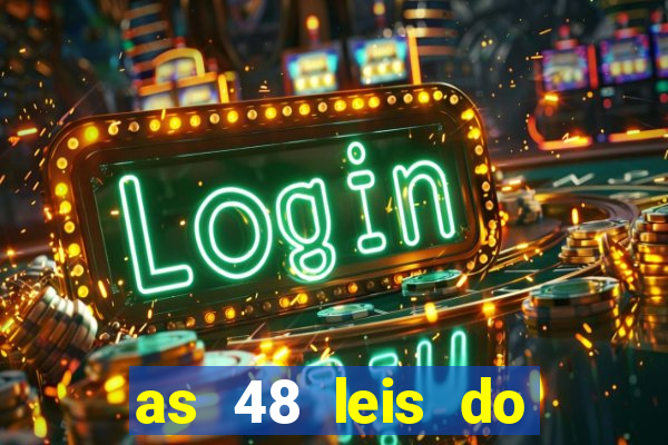 as 48 leis do poder pdf gratis