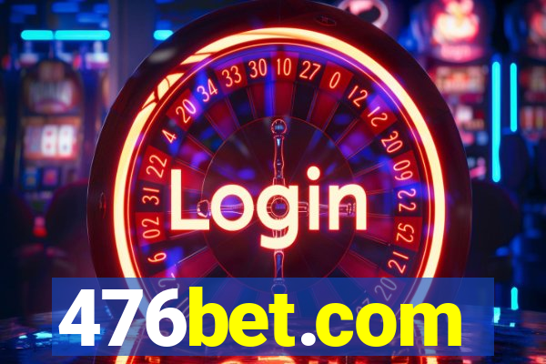 476bet.com