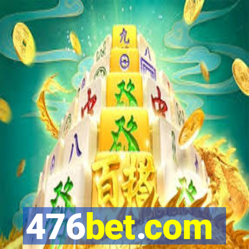476bet.com