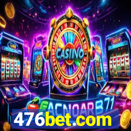 476bet.com