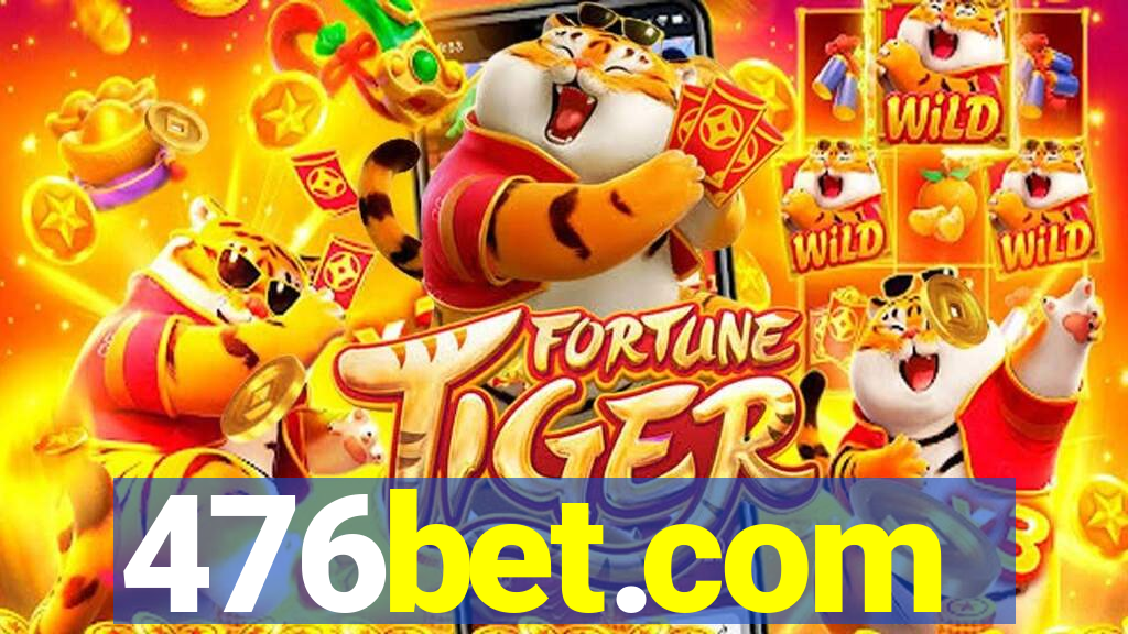 476bet.com