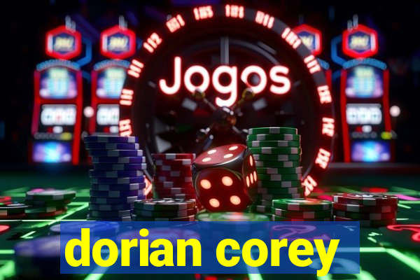 dorian corey