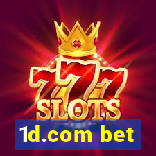 1d.com bet